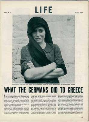 Life magazine: “What the Germans did to Greece”, 1944.